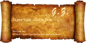 Gyertya Zulejka névjegykártya